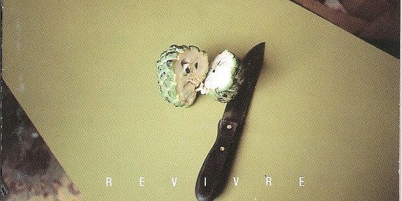 « Revivre »